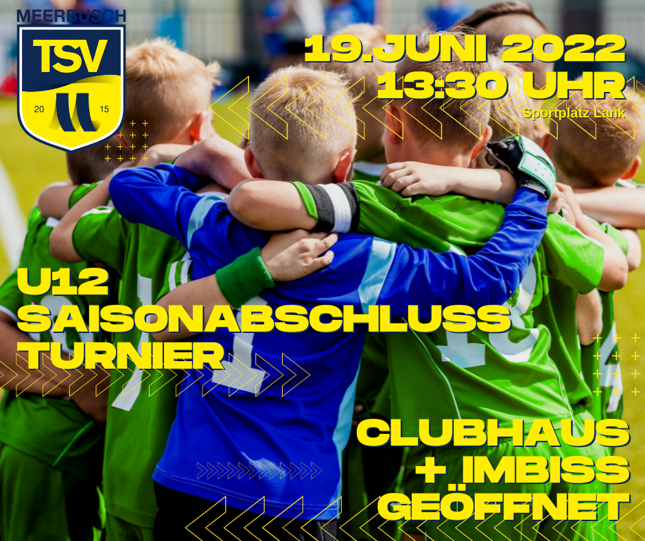 You are currently viewing Hochkarätiges U12-Saisonabschluss-Turnier in Lank am Sonntag 19.6.2022 ab 13:30 Uhr